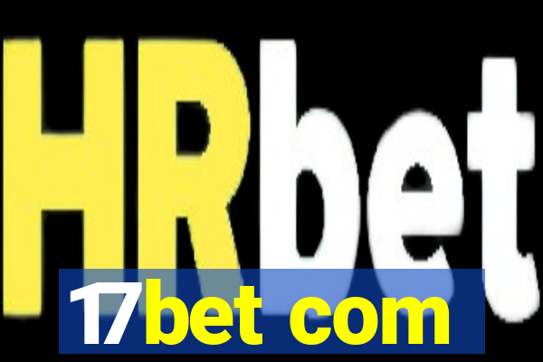 17bet com